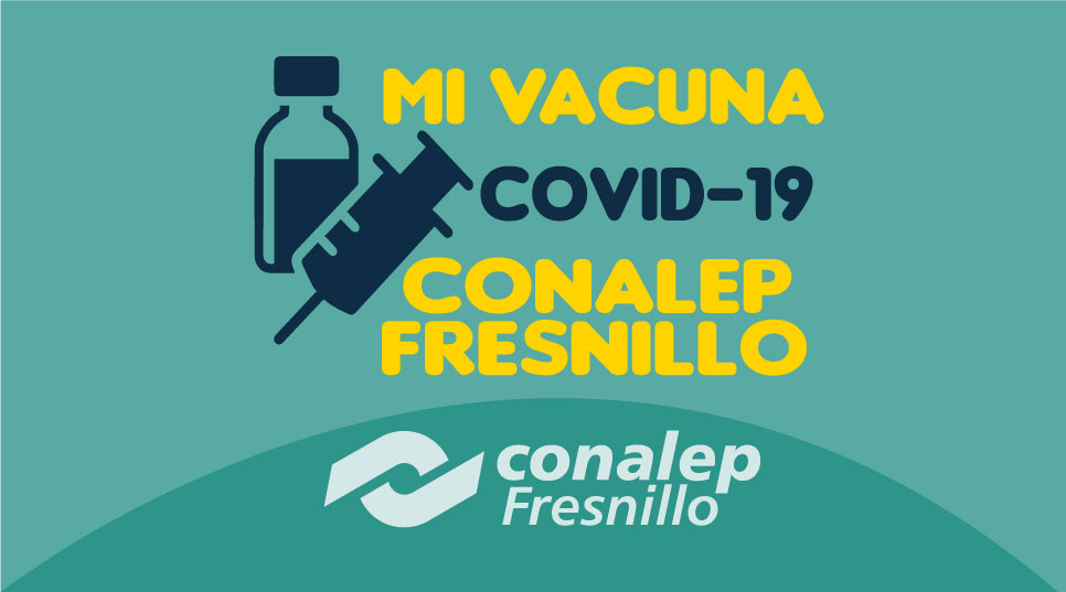 Mi Vacuna Covid-19 Plantel Conalep Fresnillo